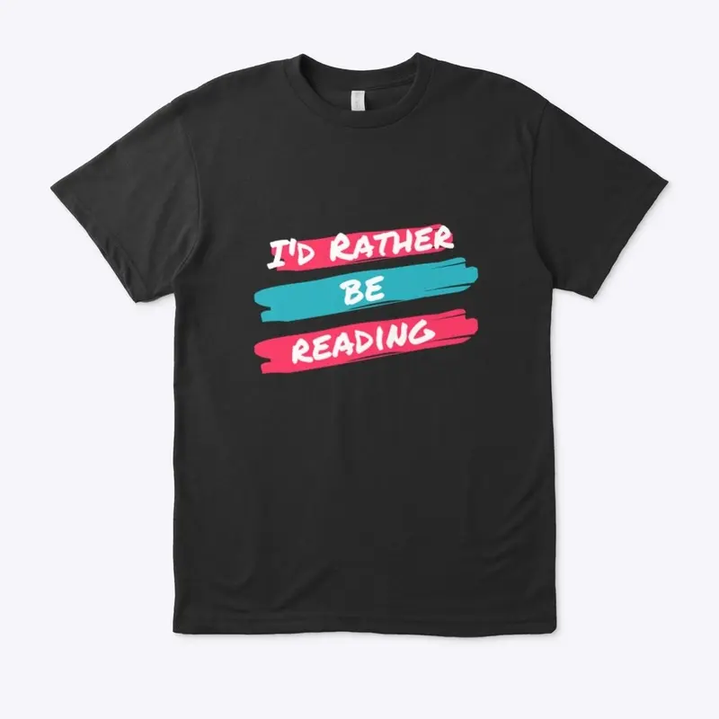 I'd Rather Be Reading